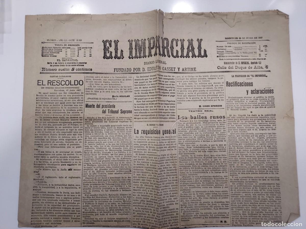 Collezionismo di Riviste e Giornali: Peri&oacute;dico EL IMPARCIAL DIARIO LIBERAL. Madrid 20 junio 1917 n&ordm; 18086. Mario Aguilar, Ricardo Gasset