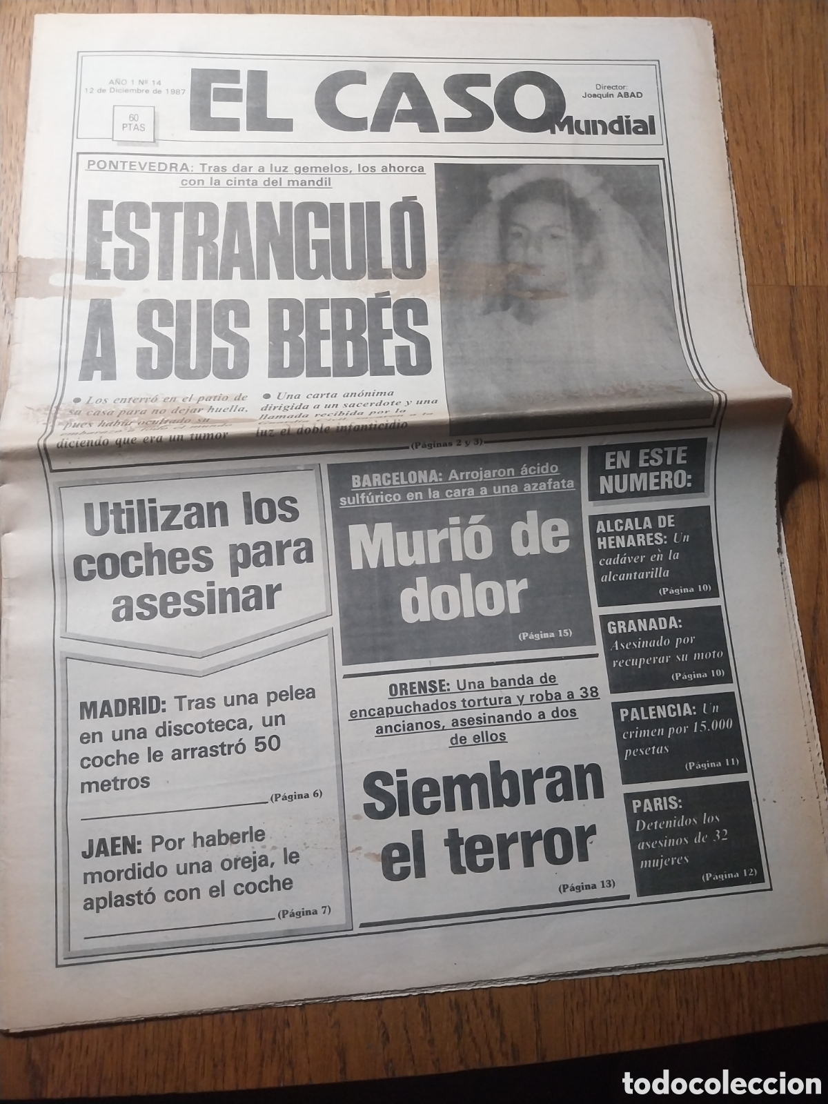 Coleccionismo de revistas y peri&oacute;dicos: EL CASO 1987 MUERTE BOHEMIO MADRID. BANDA ASESINA EN ORENSE. EL TOMASIN SANTANDER