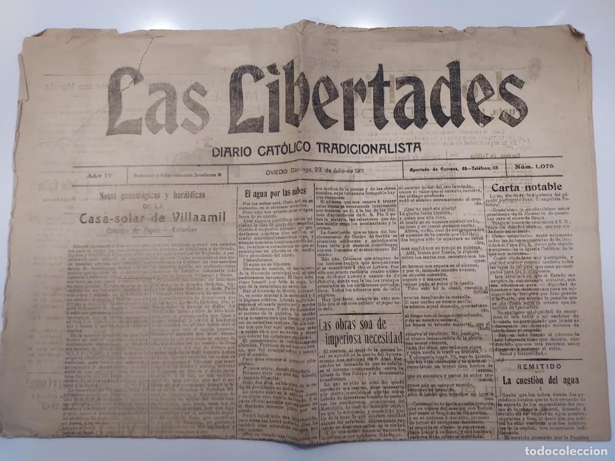 Collezionismo di Riviste e Giornali: Peri&oacute;dico LAS LIBERTADES DIARIO CATOLICO TRADICIONALISTA. Oviedo 23 julio 1911 n&ordm; 1076. Tapia