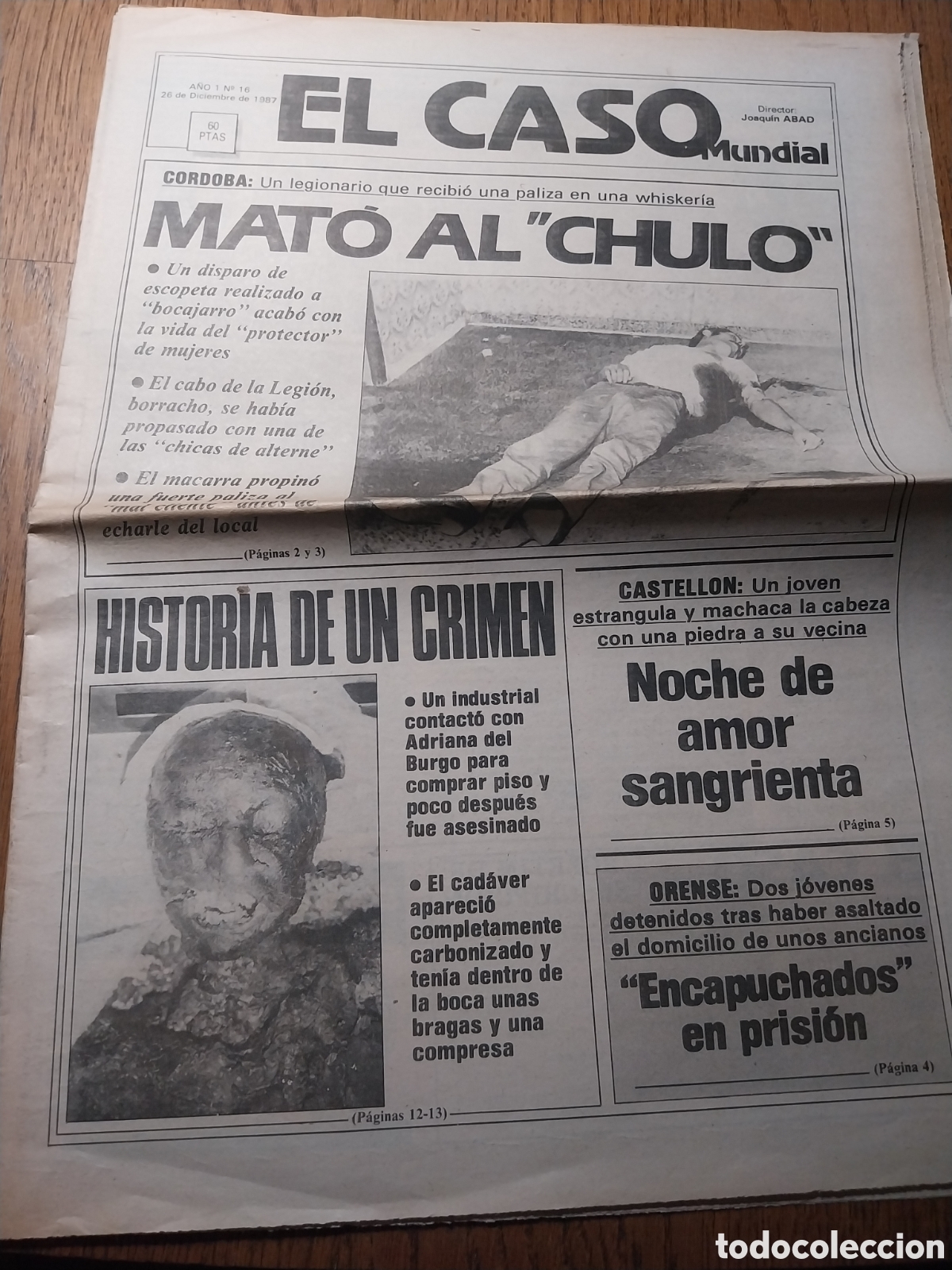 Colecionismo de Revistas e Jornais: EL CASO 1987 WHISKERIA DE RUTE.COBAS ORENSE. REYERTA EN GRANADA. FERROVIARIO MILLONARIO EN SORIA