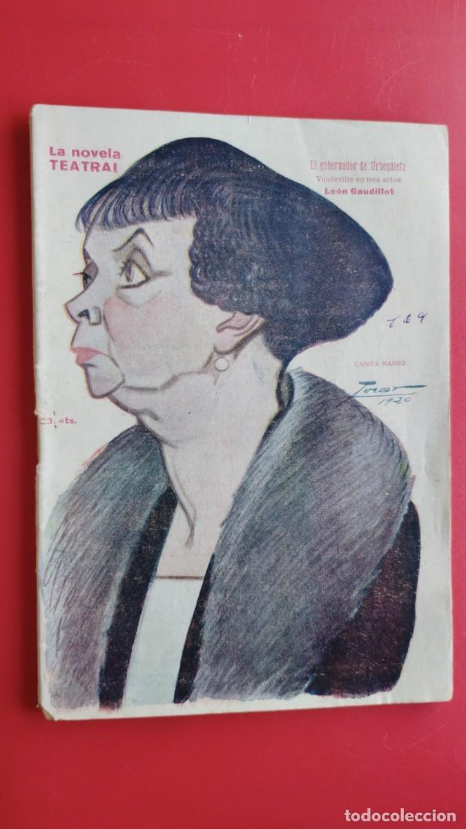 Coleccionismo de revistas y peri&oacute;dicos: EL GOBERNADOR DE URBEQUIETA.-LA NOVELA TEATRAL.-JOSE JURADO DE LA PARRA.-BAEZA.-NOVELA.-A&Ntilde;O 1920.