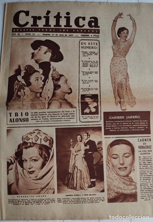 Collection Magazines and Newspapers: REVISTA CRITICA A&Ntilde;O 1953, TRIO ALONSO, CONSUELO PORTELLA CHELITO, FELIX REVELLO, CARMEN JARE&Ntilde;O, CAR