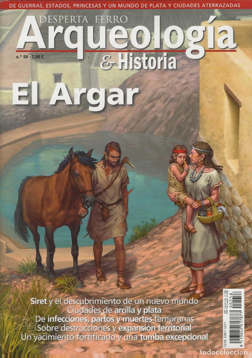 Collection Magazines and Newspapers: DESPERTA FERRO -- ARQUEOLOG&Iacute;A E HISTORIA -- N&ordm; 58 EL ARGAR