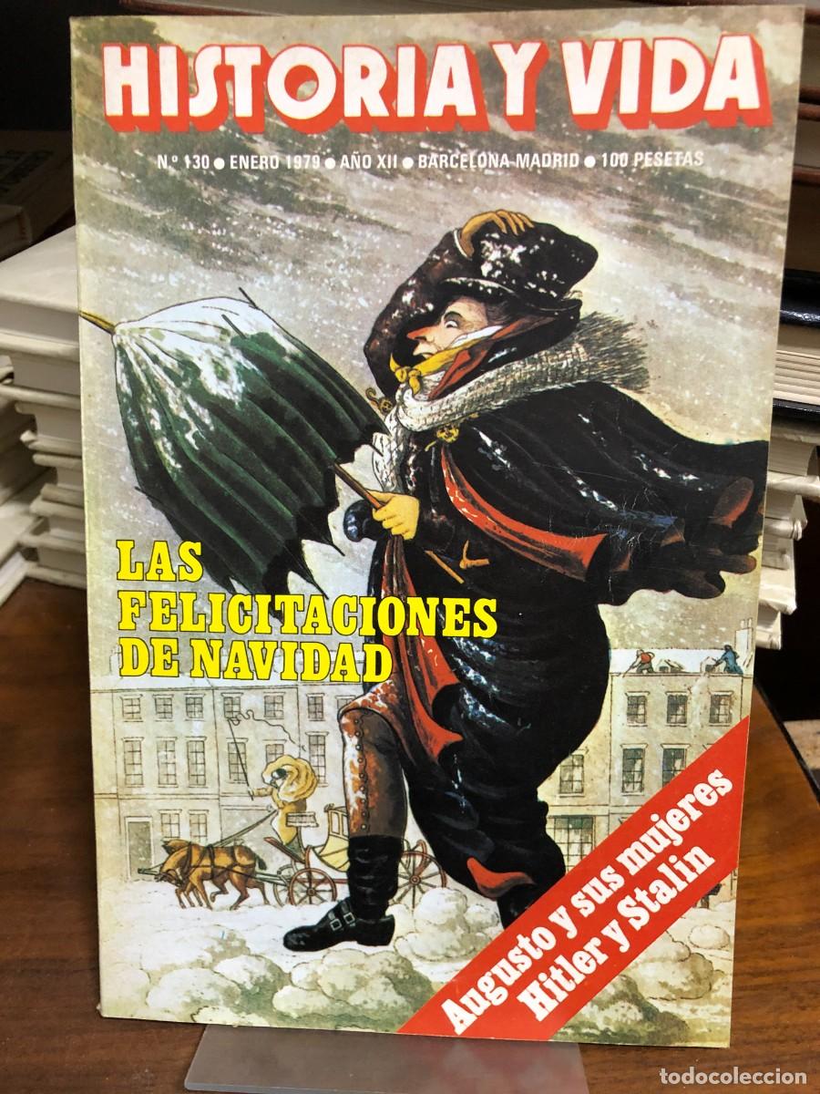 Coleccionismo de revistas y peri&oacute;dicos: Historia y Vida - A&ntilde;o XII, N&ordm; 130 (1979) Historia Cultural: Felicitaciones Navide&ntilde;as