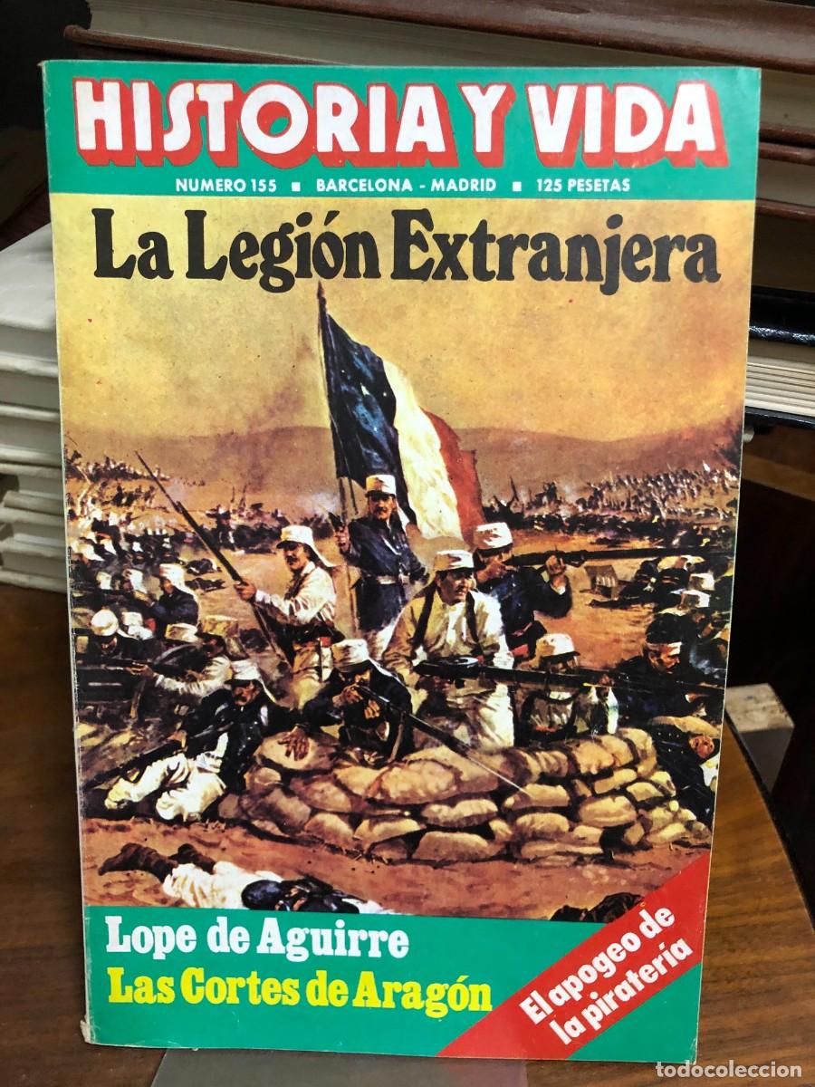 Coleccionismo de revistas y peri&oacute;dicos: Historia y Vida - N&ordm; 155 Historia Militar: La Legi&oacute;n Extranjera