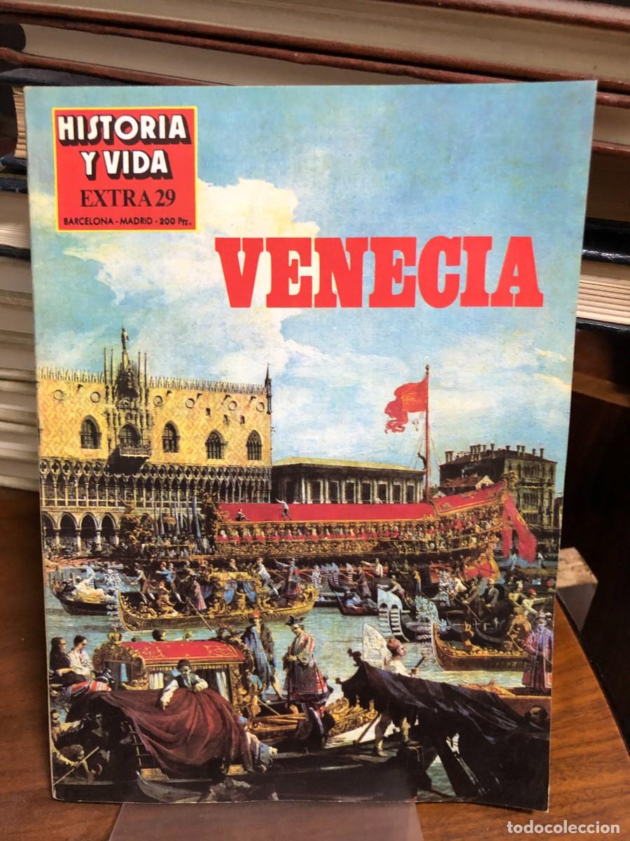 Coleccionismo de revistas y peri&oacute;dicos: Historia y Vida - Extra 29 Historia Local: Monograf&iacute;a de la ciudad de Venecia