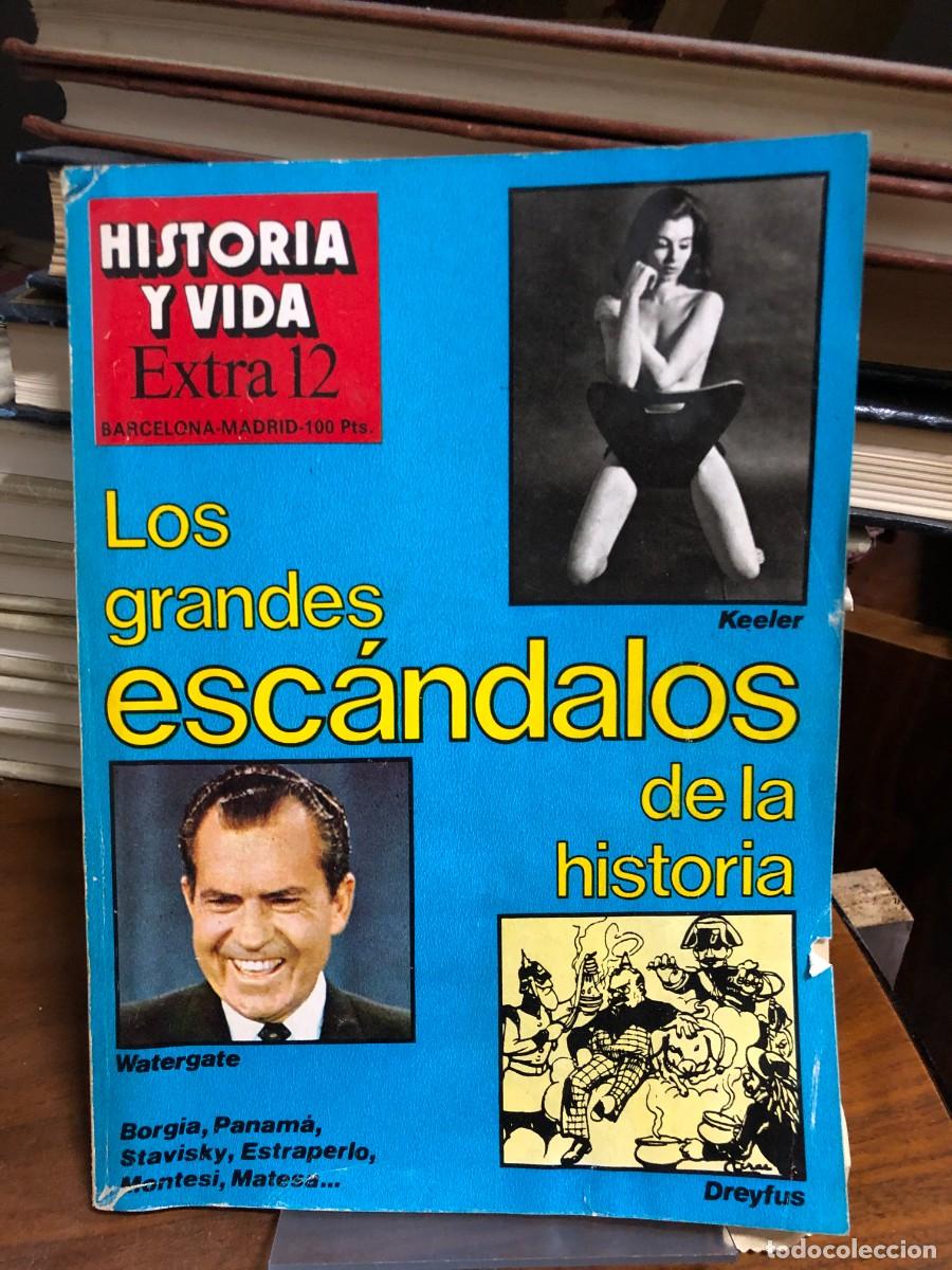 Coleccionismo de revistas y peri&oacute;dicos: Historia y Vida - Extra 12 Grandes esc&aacute;ndalos hist&oacute;ricos y pol&iacute;ticos de la historia