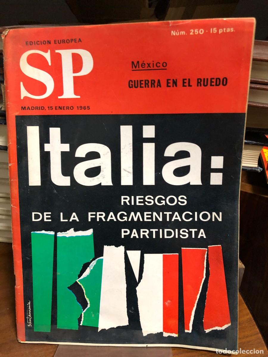 Coleccionismo de revistas y peri&oacute;dicos: SP - N&ordm; 250 (15 Enero 1965) Pol&iacute;tica Internacional: Riesgos partidistas en Italia
