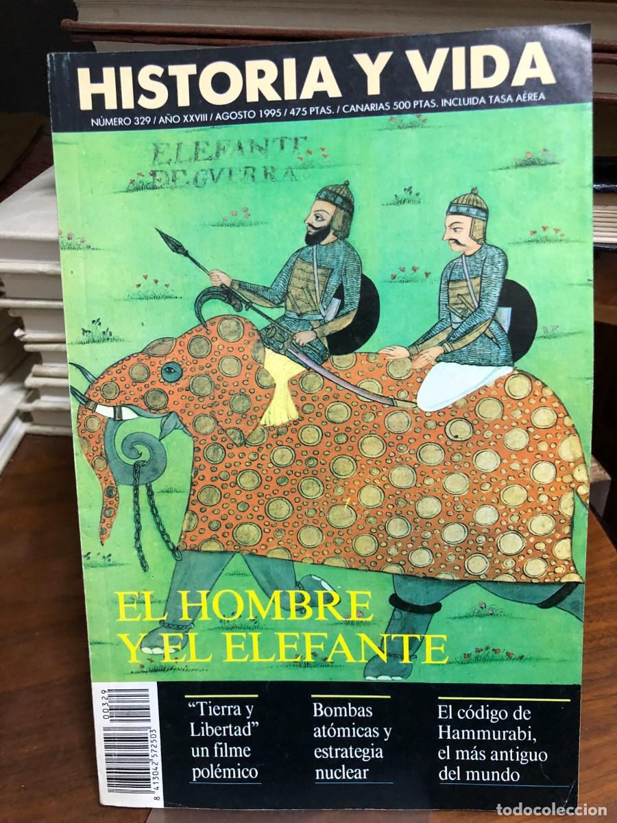 Coleccionismo de revistas y peri&oacute;dicos: Historia y Vida - N&ordm; 329 (Ago. 1995) Historia de la domesticaci&oacute;n: El hombre y el elefante