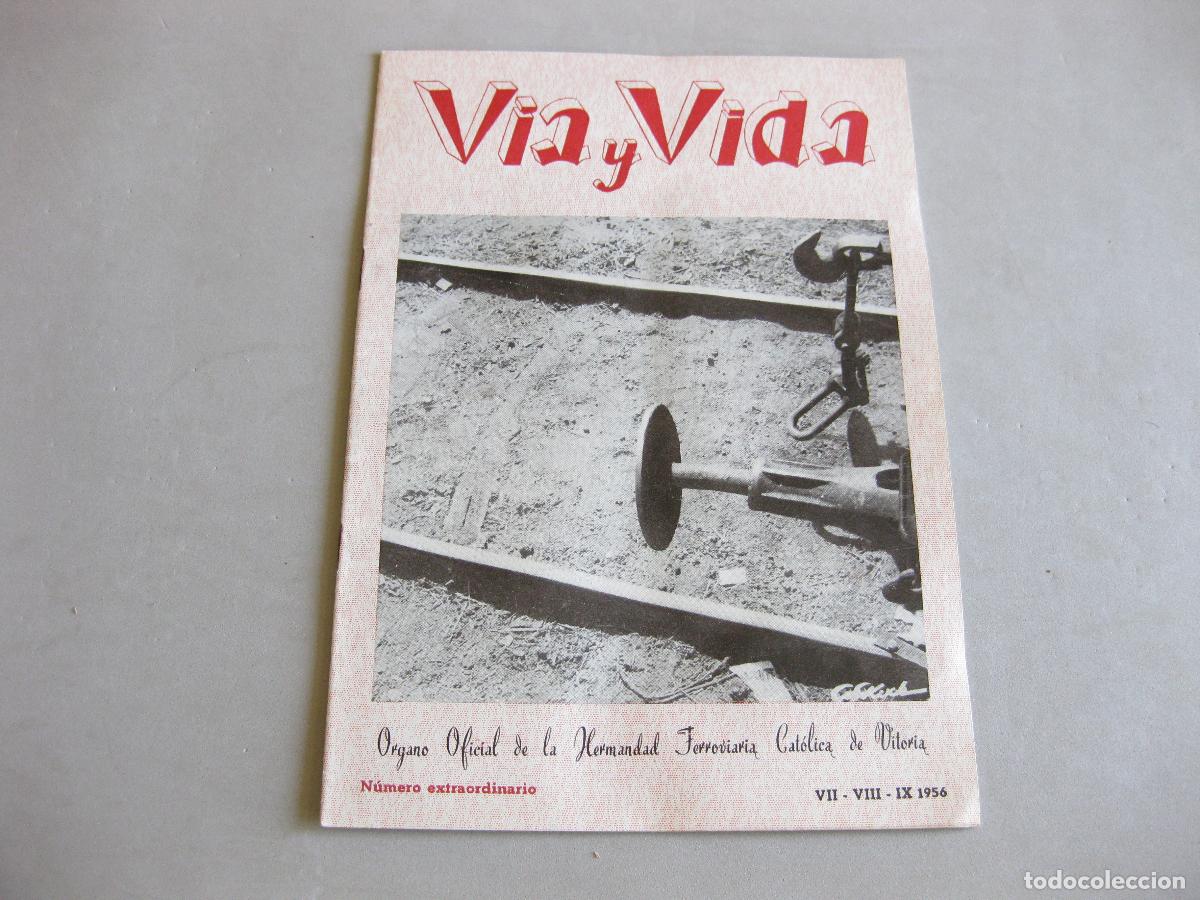 Coleccionismo de revistas y peri&oacute;dicos: REVISTA DE FERROCARRILES VIA Y VIDA N&ordm; 3. 1954. N&Uacute;MERO EXTRAORDINARIO. HERMANDAD FERROVIARIA VITORIA