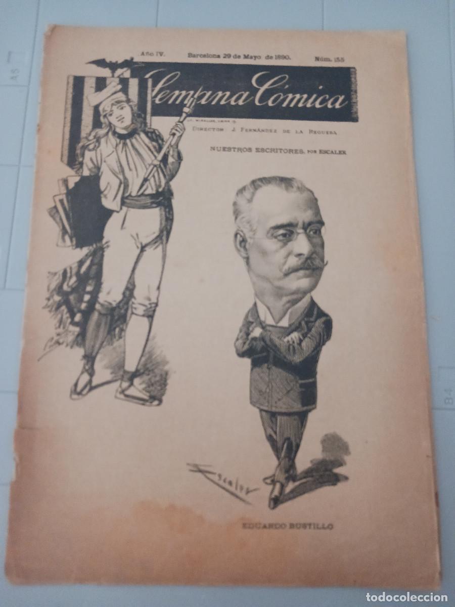 Sammeln von Zeitschriften und Zeitungen: revista, la semana comica, barcelona 1890, nuestros escritores, eduardo bustillo