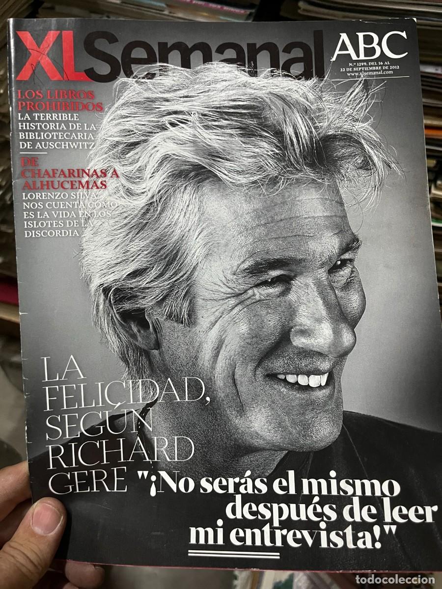 Coleccionismo de revistas y peri&oacute;dicos: REVISTA XL SEMANAL ABC # 1299 SEPTIEMBRE 2012 RICHARD GERE