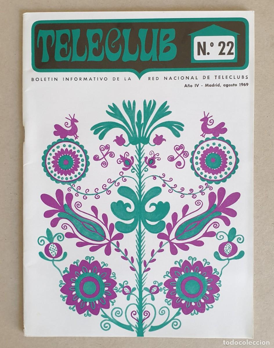 Collezionismo di Riviste e Giornali: Teleclub, Bolet&iacute;n informativo. A&ntilde;o V. Marzo 1969. N&ordm; 22