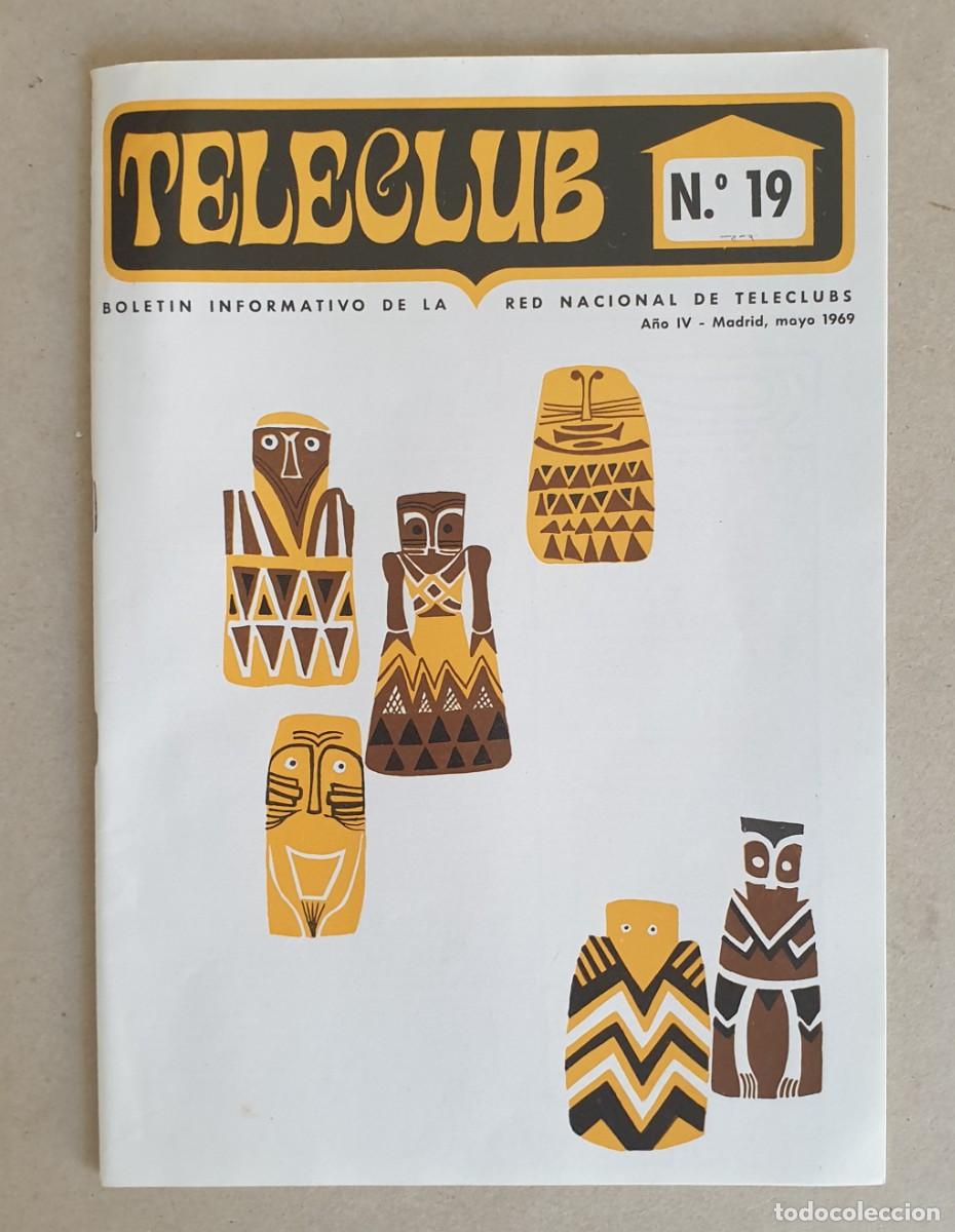 Collezionismo di Riviste e Giornali: Teleclub, Bolet&iacute;n informativo. A&ntilde;o V. Marzo 1969. N&ordm; 19