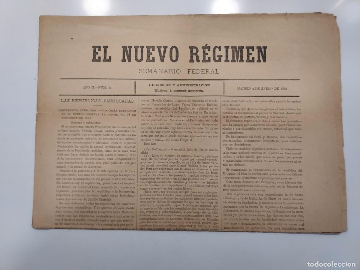 Coleccionismo de revistas y peri&oacute;dicos: Peri&oacute;dico EL NUEVO R&Eacute;GIMEN SEMANARIO FEDERAL. Madrid 2 enero 1892 N&ordm; 51. Fundador F. PI i Margall