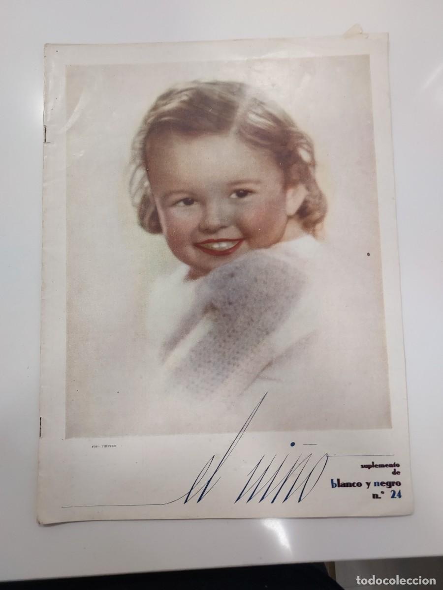 Coleccionismo de revistas y peri&oacute;dicos: Suplemento de Blanco y Negro 1936. EL NI&Ntilde;O. Jacinto Benavente, Carmen Icaza. &Aacute;ngel D&iacute;az Huertas