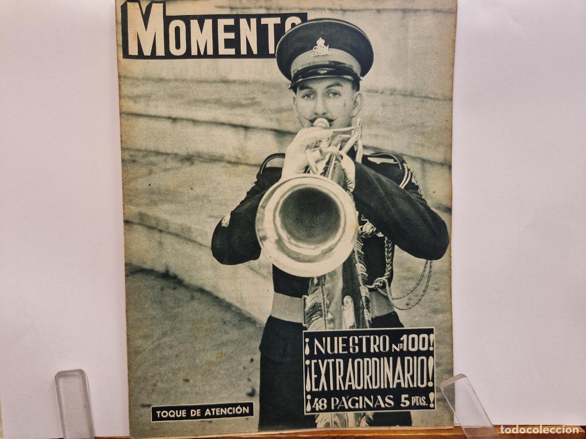 Coleccionismo de revistas y peri&oacute;dicos: REVISTA. MOMENTO. NUESTRO N100. TOQUE DE ANTENCION.12 DE FEBRERO 1953