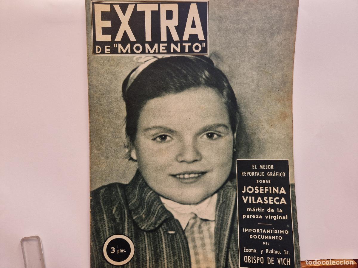 Coleccionismo de revistas y peri&oacute;dicos: REVISTA. MOMENTO. EL MEJOR REPORTAJE GRAFICO SOBRE JOSEFINA VILASECA.
