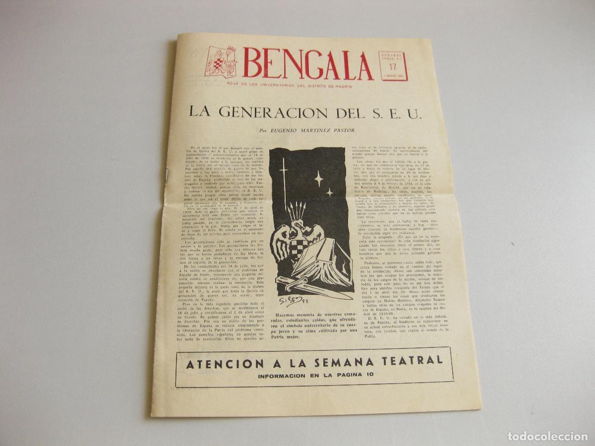 Coleccionismo de revistas y peri&oacute;dicos: REVISTA BENGALA. HOJA DE LOS UNIVERSITARIOS DE MADRID N&ordm; 17. 1952. LA GENERACI&Oacute;N DEL SEU