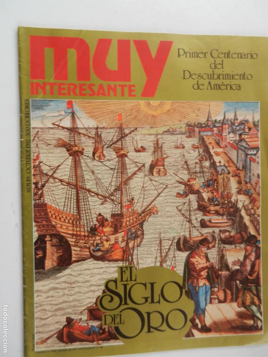 Coleccionismo de revistas y peri&oacute;dicos: MUY INTERESANTE - 1ER. CENTENARIO DEL DESCUBRIMIENTO DE AMERICA-SEPARATA DEL N&ordm; 89-EL SIGLO DE ORO