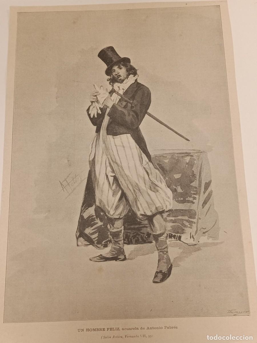 Coleccionismo de revistas y peri&oacute;dicos: Grabado Original 1900: &rdquo;Un Hombre Feliz&rdquo; de Antonio Fabr&eacute;s (Sal&oacute;n Robira). J. Thom&aacute;s.