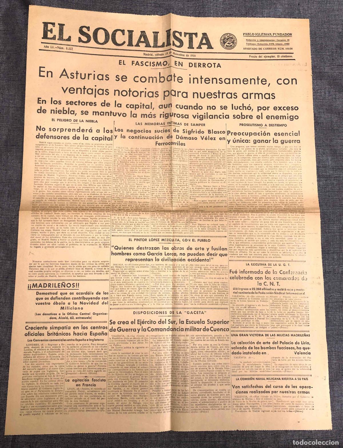 Coleccionismo de revistas y peri&oacute;dicos: PERIODICO EL SOCIALISTA. PABLO IGLESIAS, FUNDADOR. N&ordm; 8332. MADRID, 19 DICIEMBRE 1936. GUERRA CIVIL