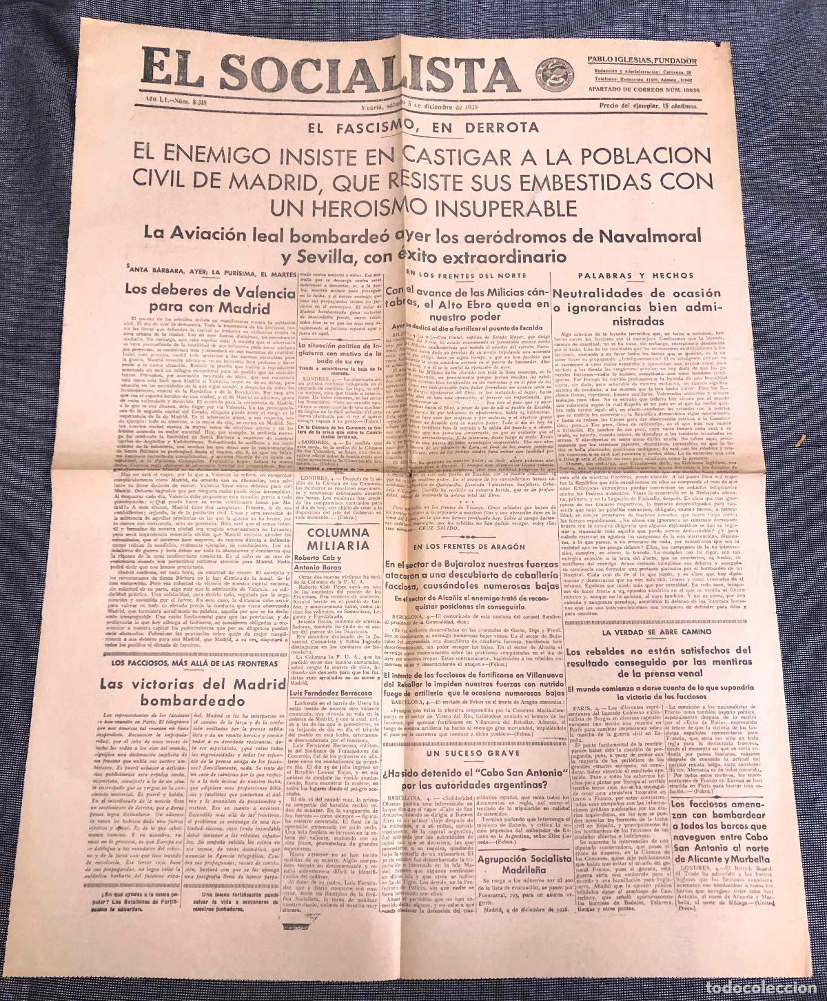 Coleccionismo de revistas y peri&oacute;dicos: PERIODICO EL SOCIALISTA. PABLO IGLESIAS, FUNDADOR. N&ordm; 8318. MADRID, 5 DICIEMBRE 1936. GUERRA CIVIL