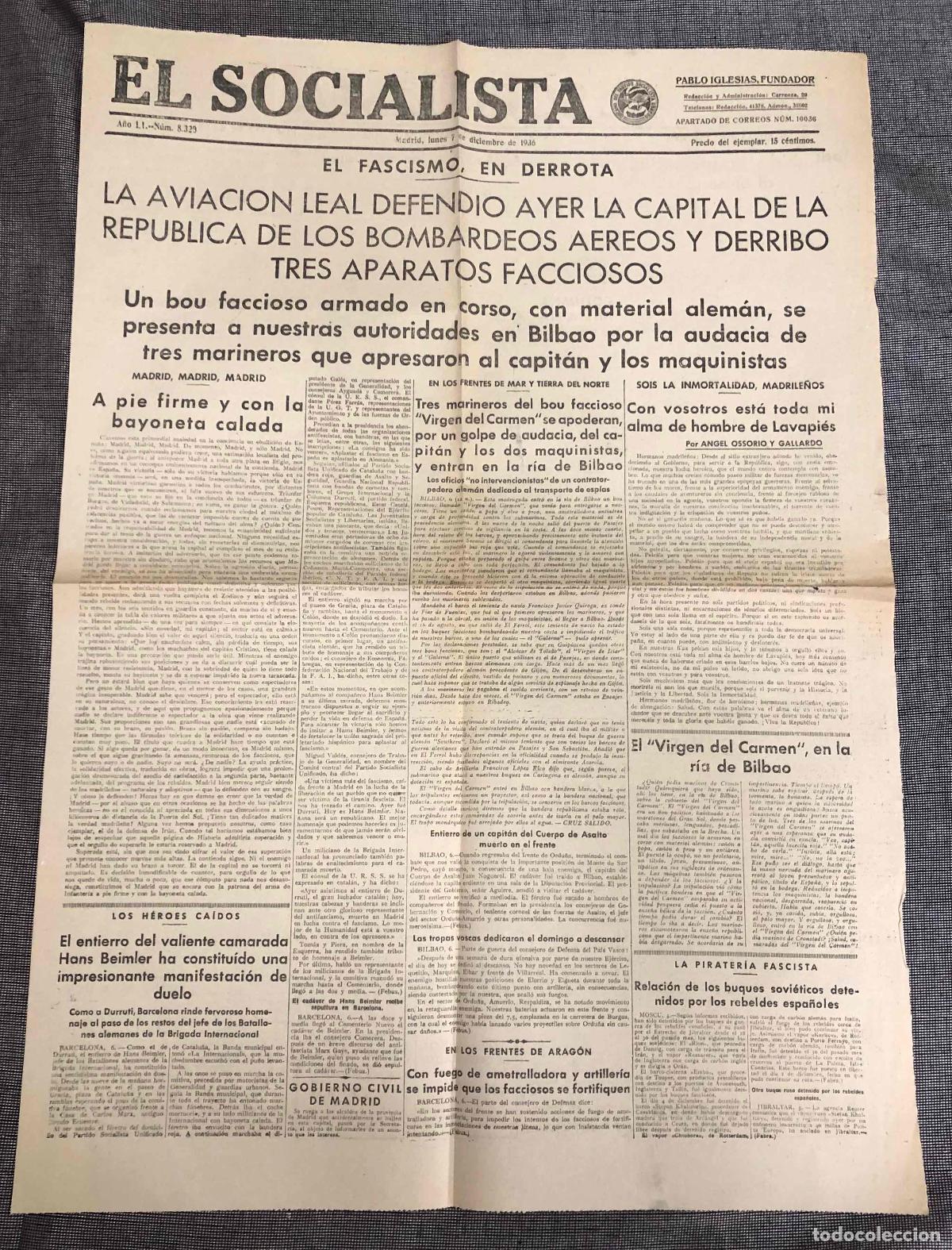 Coleccionismo de revistas y peri&oacute;dicos: PERIODICO EL SOCIALISTA. PABLO IGLESIAS, FUNDADOR. N&ordm; 8320. MADRID, 7 DICIEMBRE 1936. GUERRA CIVIL