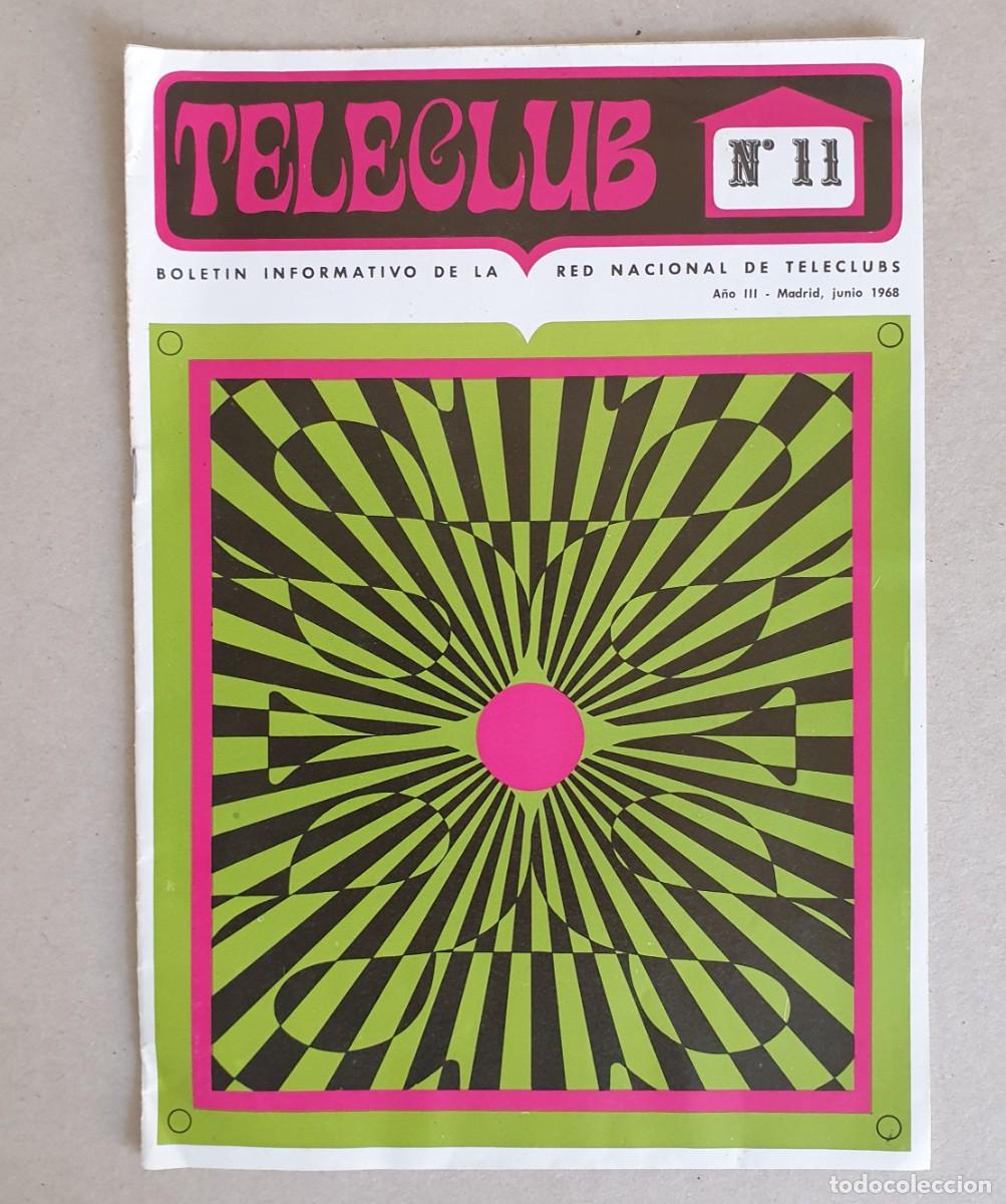 Coleccionismo de revistas y peri&oacute;dicos: Teleclub, Bolet&iacute;n informativo. A&ntilde;o III. Junio 1968. N&ordm; 11