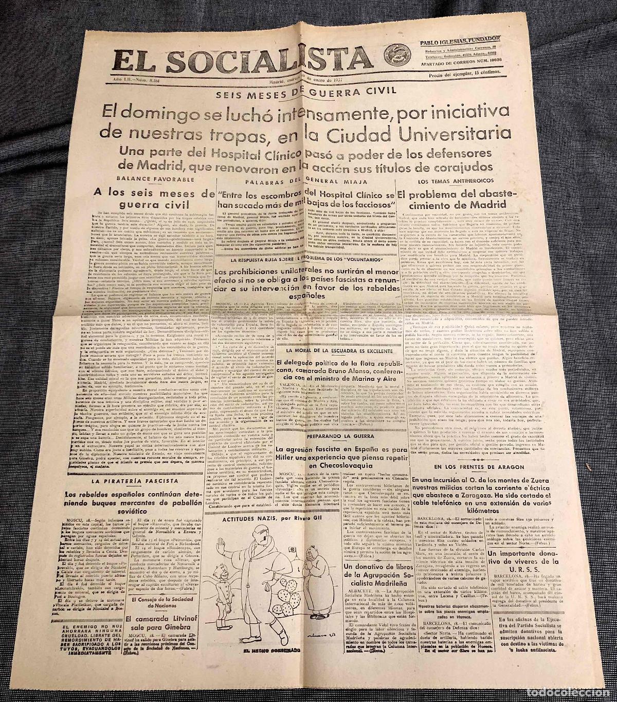 Coleccionismo de revistas y peri&oacute;dicos: PERIODICO EL SOCIALISTA. PABLO IGLESIAS, FUNDADOR. N&ordm; 8361. MADRID, 19 ENERO 1937. GUERRA CIVIL