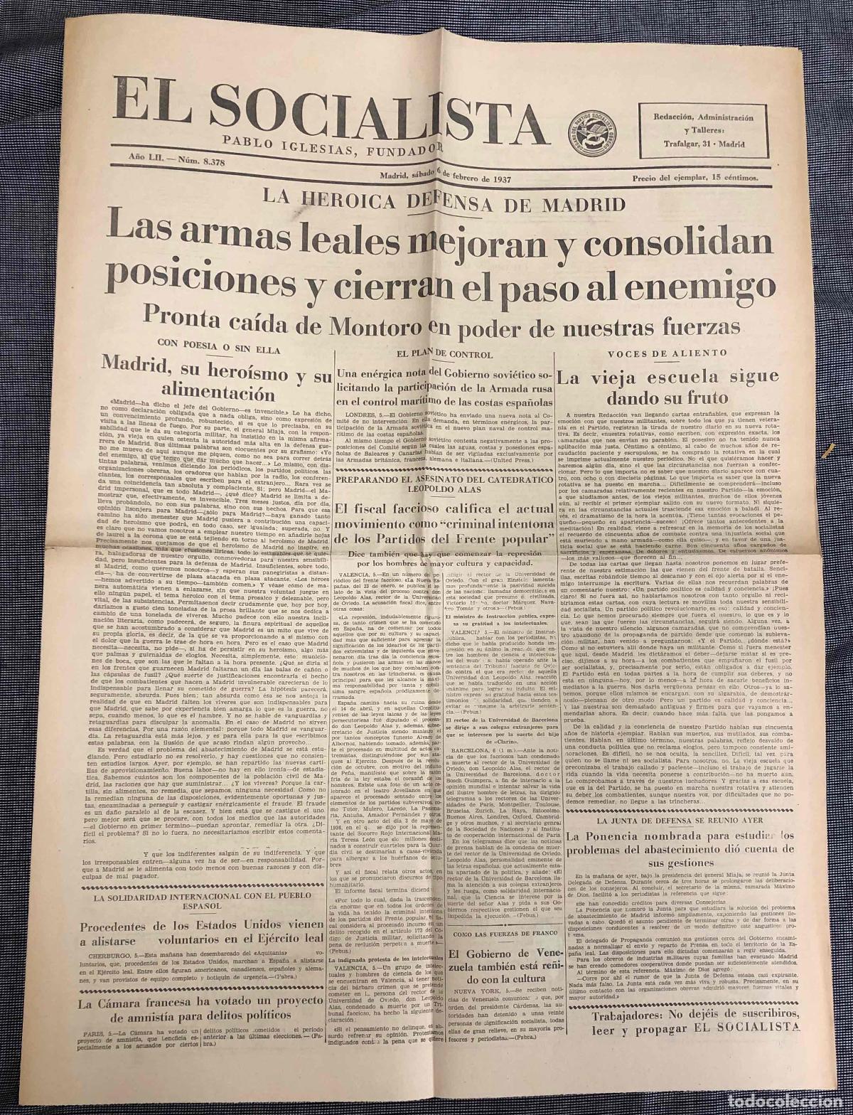 Coleccionismo de revistas y peri&oacute;dicos: PERIODICO EL SOCIALISTA. PABLO IGLESIAS, FUNDADOR. N&ordm; 8378. MADRID, 6 FEBRERO 1937. GUERRA CIVIL