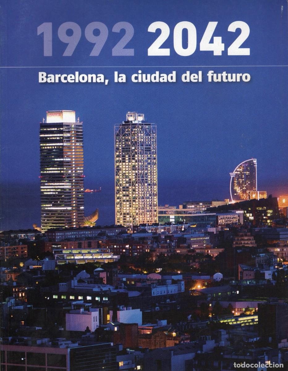 Coleccionismo de revistas y peri&oacute;dicos: TC38/ BARCELONA, LA CIUDAD DEL FUTURO. 1992 2042. REVISTA LA VANGUARDIA