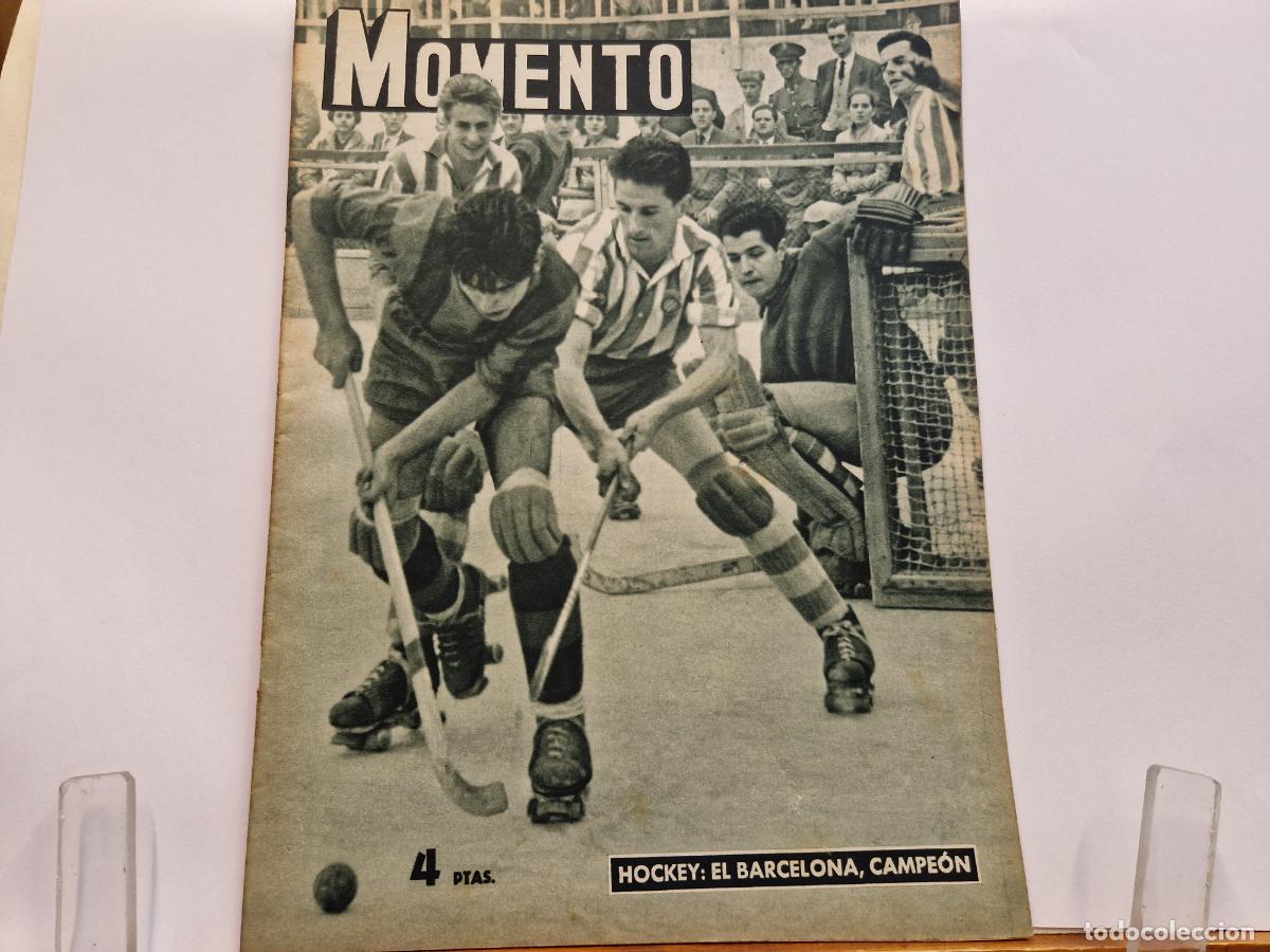 Collection Magazines and Newspapers: REVISTA. MOMENTO. HOCKEY, EL BARCELONA, CAMPEON. 30 DE ABRIL 1953
