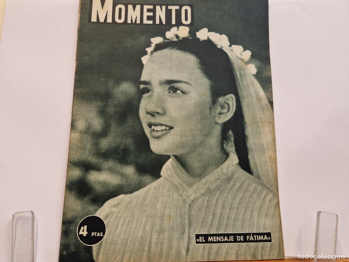 Coleccionismo de revistas y peri&oacute;dicos: REVISTA. MOMENTO. EL MENSAJE DE FATIMA. 9 DE ABRIL 1953