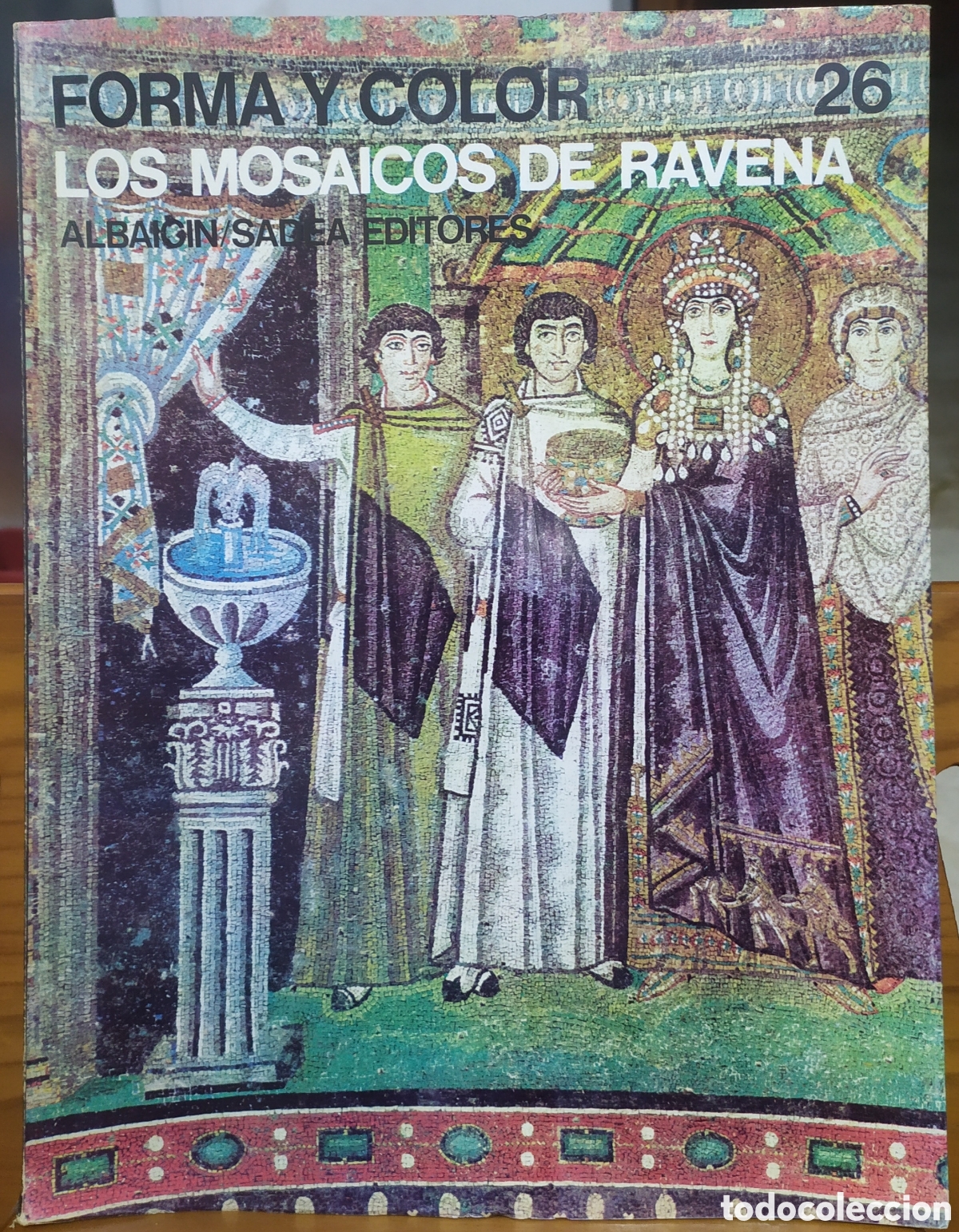 Coleccionismo de revistas y peri&oacute;dicos: Revista Forma y Color (Los grandes ciclos del arte) N&deg;26, Los mosaicos de R&aacute;vena por Alberto Busigna