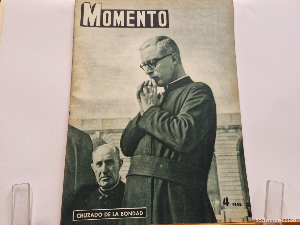 Coleccionismo de revistas y peri&oacute;dicos: REVISTA. MOMENTO. CRUZANDO DE LA BONDAD. 5 DE MARZO 1953