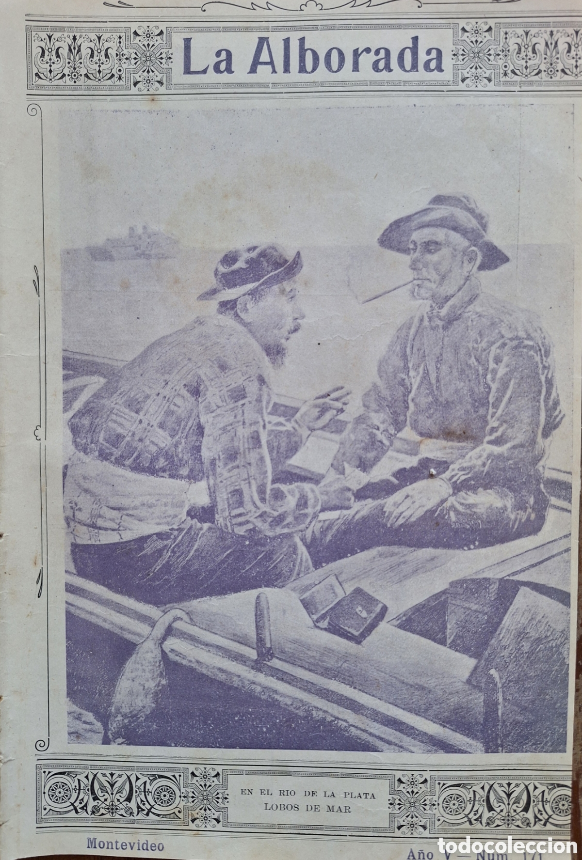 Coleccionismo de revistas y peri&oacute;dicos: REVISTA LA ALBORADA 171 LOS TABERNE Y ASTIAZARAN DE SARANDI DEL YI DURAZNO LA LUIGGIA Y MAS