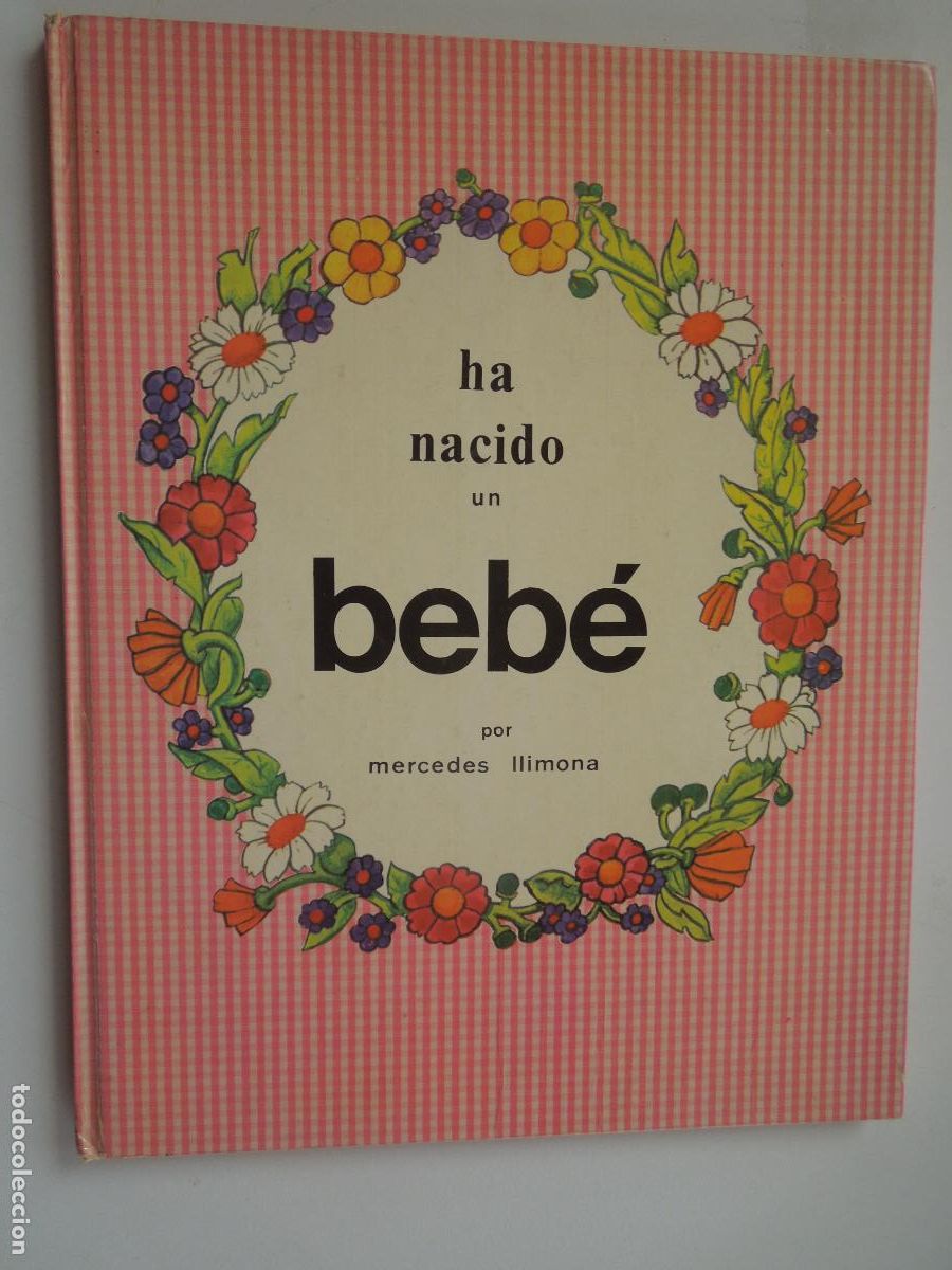 Coleccionismo de revistas y peri&oacute;dicos: HA NACIDO UN BEBE - MERCEDES LLIMONA -1976 - editorial Hymsa