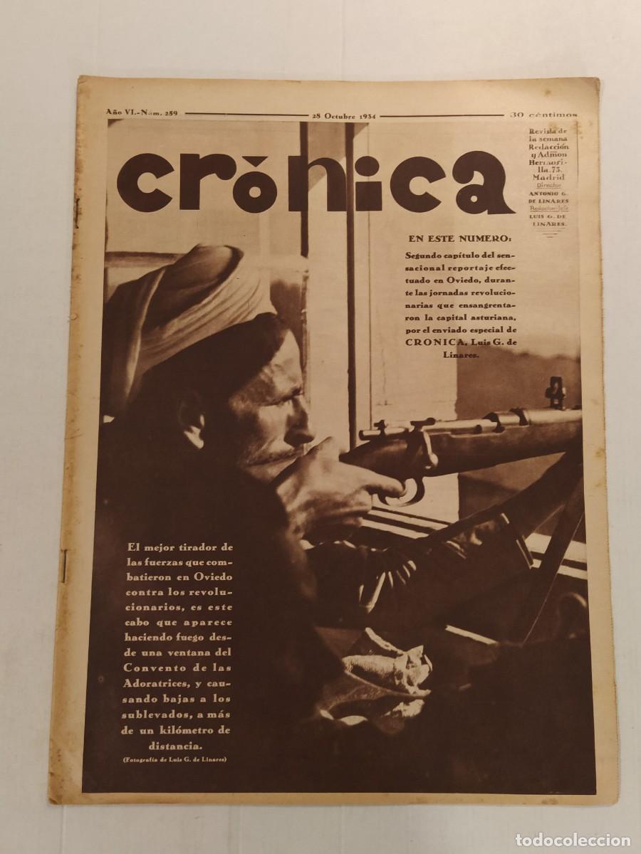 Coleccionismo de revistas y peri&oacute;dicos: CRONICA-A&Ntilde;O 1934-REVOLUCION OVIEDO & CATALUNYA-VENDIMIA CATALUNYA-FUTBOL-ENDEMONIADAS CALATORAO ETC