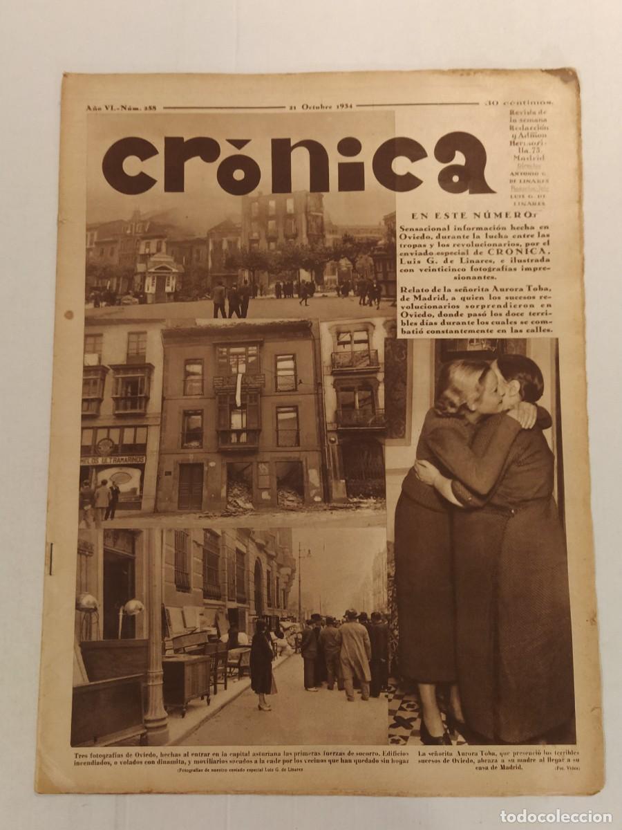 Coleccionismo de revistas y peri&oacute;dicos: CRONICA - A&Ntilde;O 1934- REVOLUCION OVIEDO PASAJES EIBAR - BARCELONA DETENIDOS FRACASO FEDERALISTA ETC