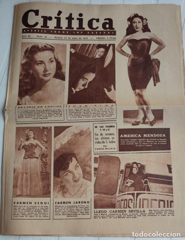 Coleccionismo de revistas y peri&oacute;dicos: REVISTA CRITICA A&Ntilde;O 1953, CARMEN SEVILLA, LOLA FLORES Y CANTINFLAS, TRINIDAD Y MANOLITA ROSALES, JUL