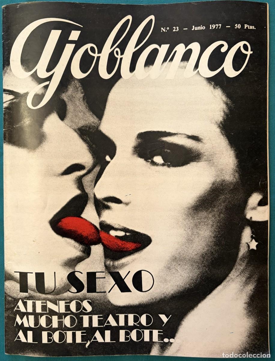 Coleccionismo de revistas y peri&oacute;dicos: RVAJ023, AJOBLANCO, NUMERO 23, TU SEXO, ATENEOS, MUCHO TEATRO, JUNIO 1977