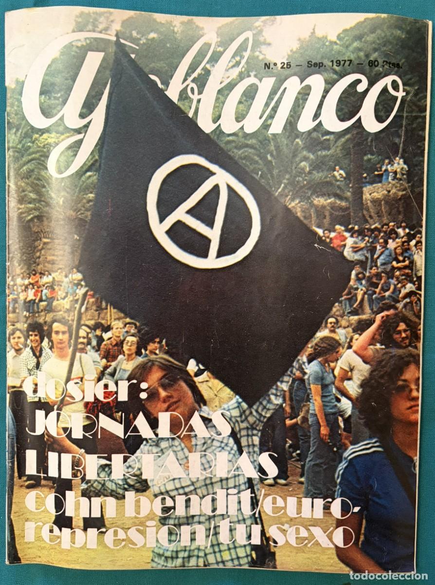 Coleccionismo de revistas y peri&oacute;dicos: RVAJ025, AJOBLANCO, NUMERO 25, JORNADAS LIBERTARIAS, COHN -BENDIT, SEPTIEMBRE 1977