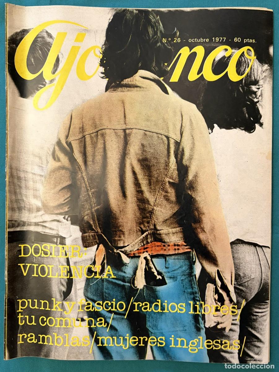 Coleccionismo de revistas y peri&oacute;dicos: RVAJ026, AJOBLANCO, NUMERO 26, DOSIER:VIOLENCIA, PUNKYFASCIO, RADIOS LIBRES, OCTUBRE 1977
