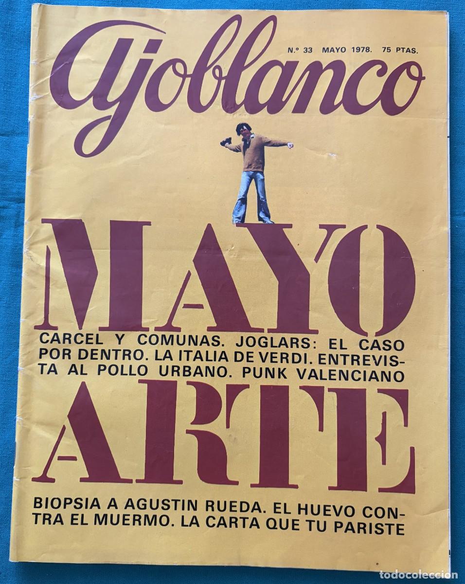 Coleccionismo de revistas y peri&oacute;dicos: RVAJ033, AJOBLANCO, NUMERO 33, JOGLARS: EL CASO POR DENTRO, PUNK VALENCIANO, MAYO 1978