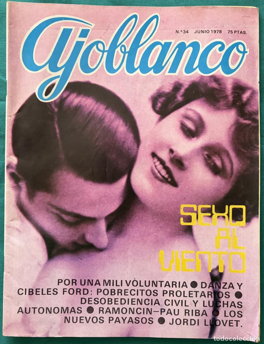 Coleccionismo de revistas y peri&oacute;dicos: RVAJ034-1, AJOBLANCO, NUMERO 34, RAMONCIN &ndash; PAU RIBA, JORDI LLOVET, JUNIO 1978