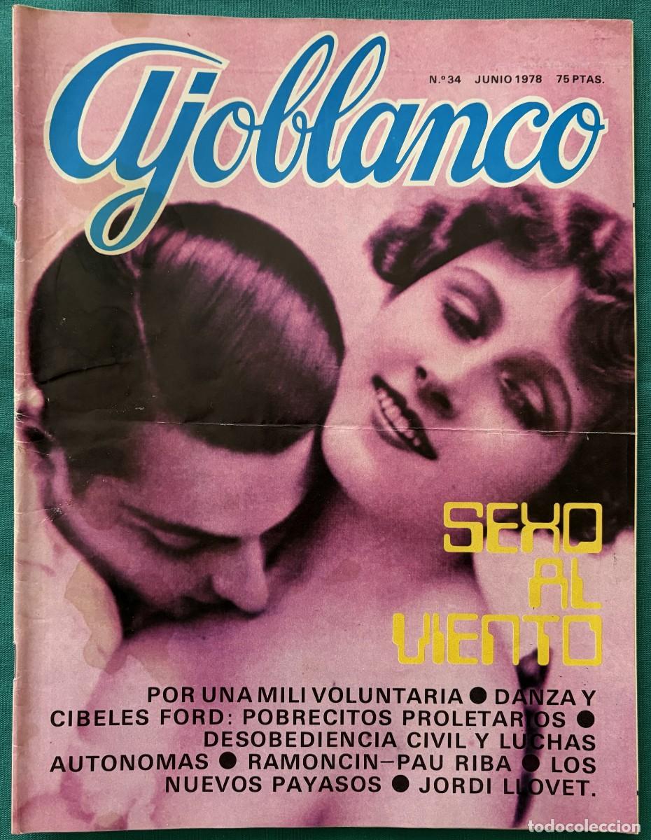 Coleccionismo de revistas y peri&oacute;dicos: RVAJ034-2, AJOBLANCO, NUMERO 34, RAMONCIN &ndash; PAU RIBA, JORDI LLOVET, JUNIO 1978