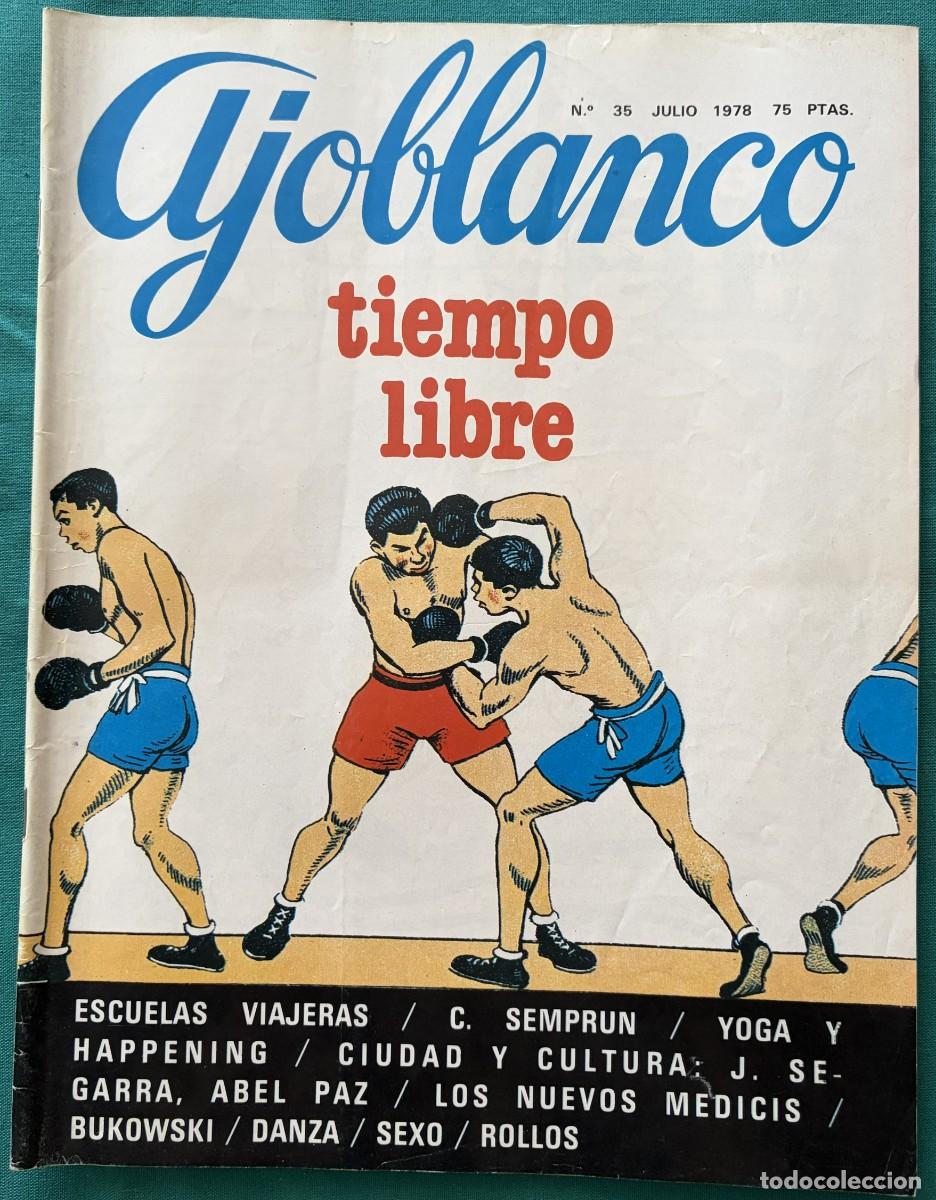 Coleccionismo de revistas y peri&oacute;dicos: RVAJ035, AJOBLANCO, NUMERO 35, TIEMPO LIBRE, C. SEMPRUN, BUKOWSKI, JULIO 1978