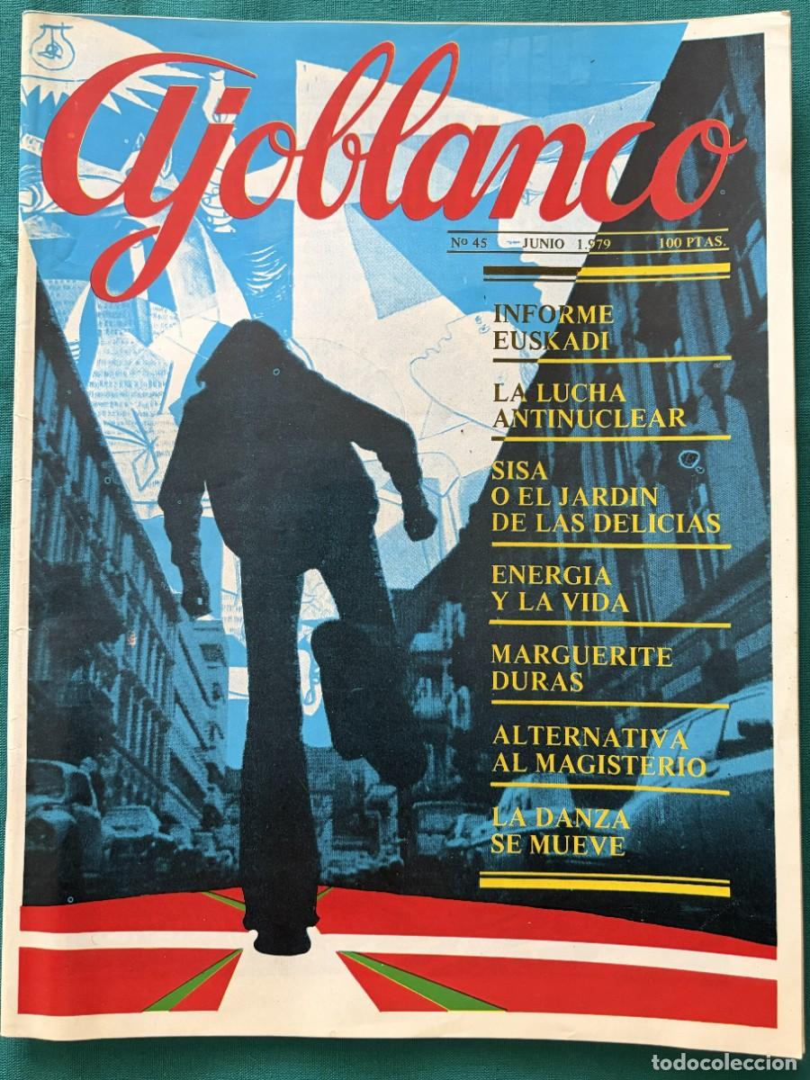 Coleccionismo de revistas y peri&oacute;dicos: RVAJ045, AJOBLANCO, NUMERO 45, LA LUCHA ANTINUCLEAR, SISA O EL JARDIN DE LAS DELICIAS, MARGUERITE DU