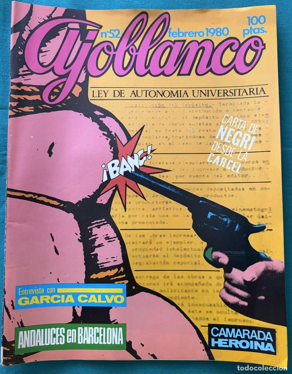 Sammeln von Zeitschriften und Zeitungen: RVAJ052, AJOBLANCO, NUMERO 52, CARTA DE NEGRI, LEY DE AUTONOMIA UNIVERSITARIA, GARCIA CALVO, CAMARAD
